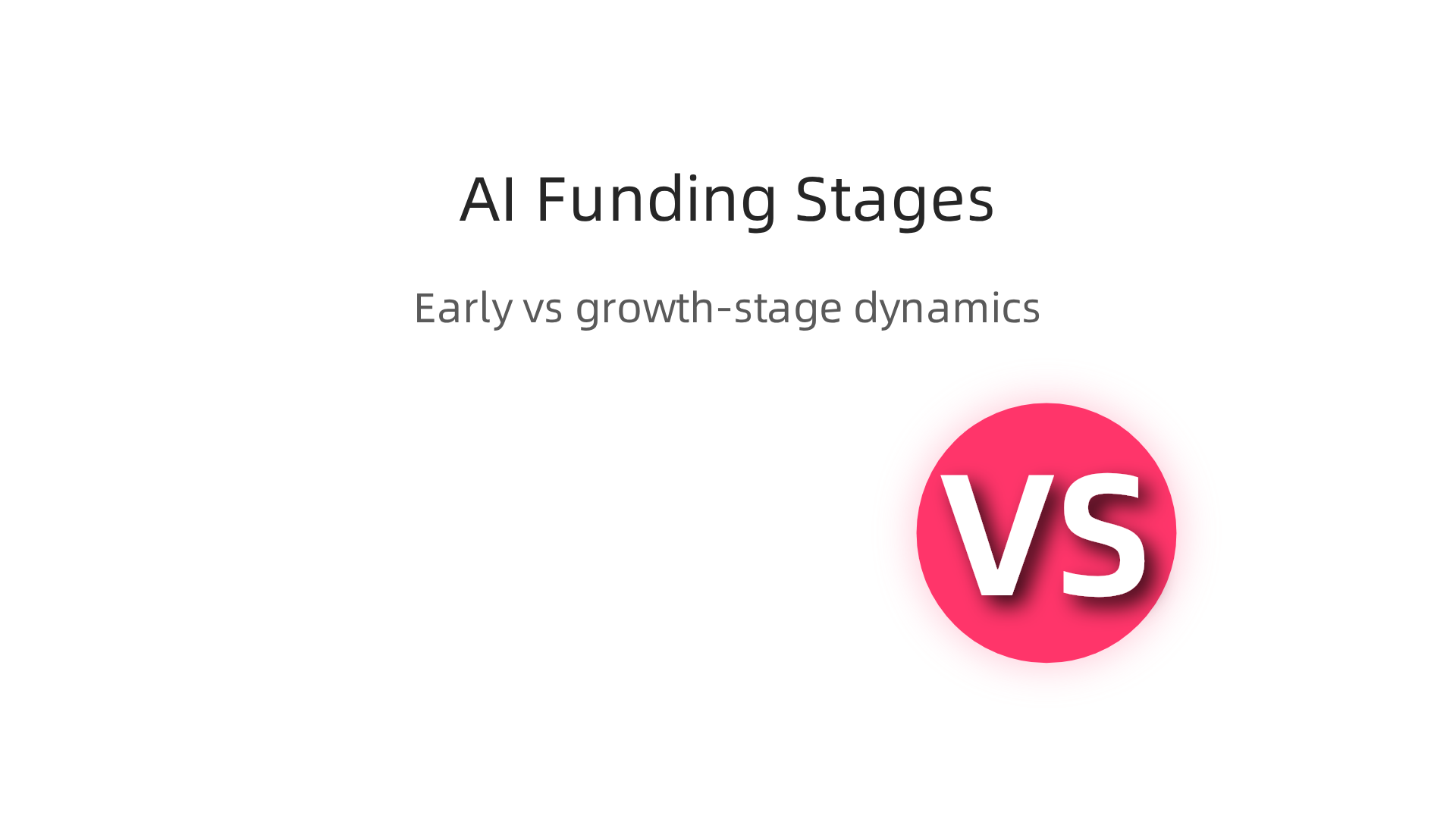 A comparison of key characteristics differentiating early-stage and growth-stage AI startup funding.