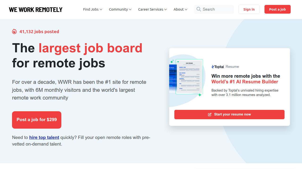 We Work Remotely, a long-standing platform dedicated to listing remote jobs across various fields.
